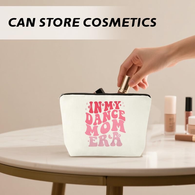 In My Dance Mom Era Makeup Bag Zipper Dance Mom Cosmetic Pouch - Image 4