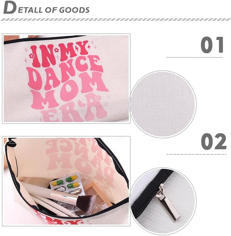 In My Dance Mom Era Makeup Bag Zipper Dance Mom Cosmetic Pouch - Image 3